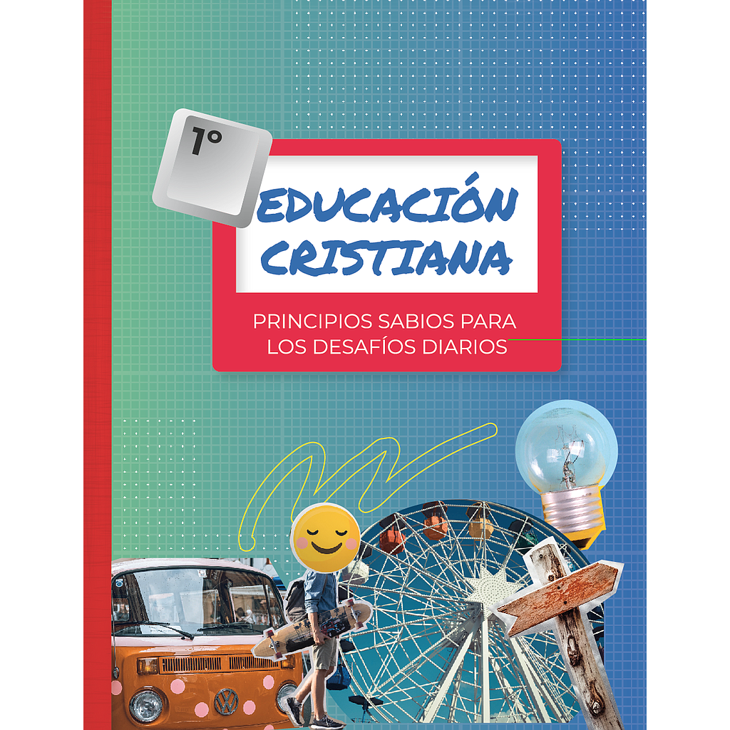 Educación Cristiana 1 Bto.