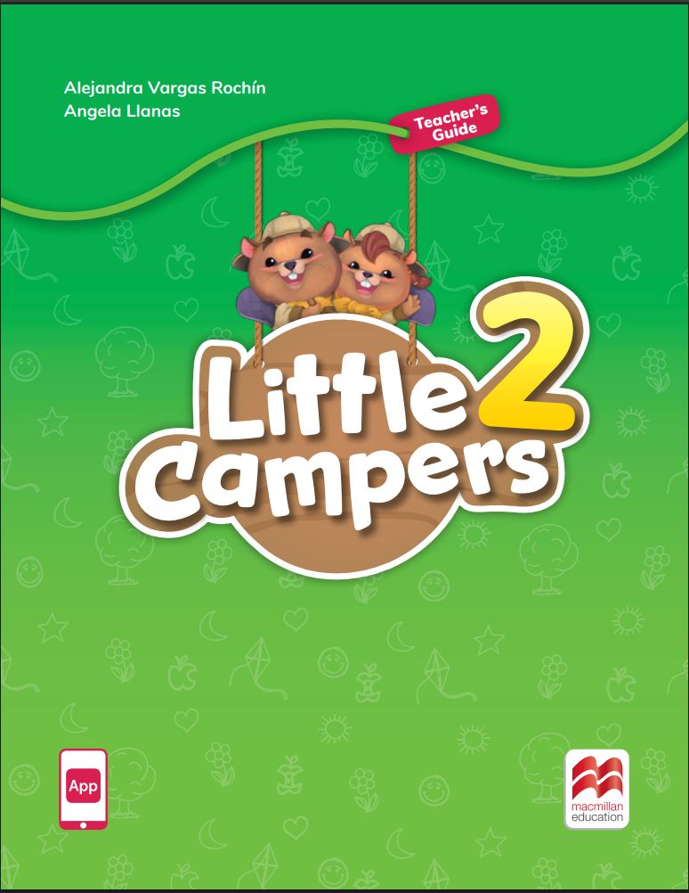 LITTLE CAMPERS LEVEL 2 TEACHER’S GUIDE + TEACHER’S APP*